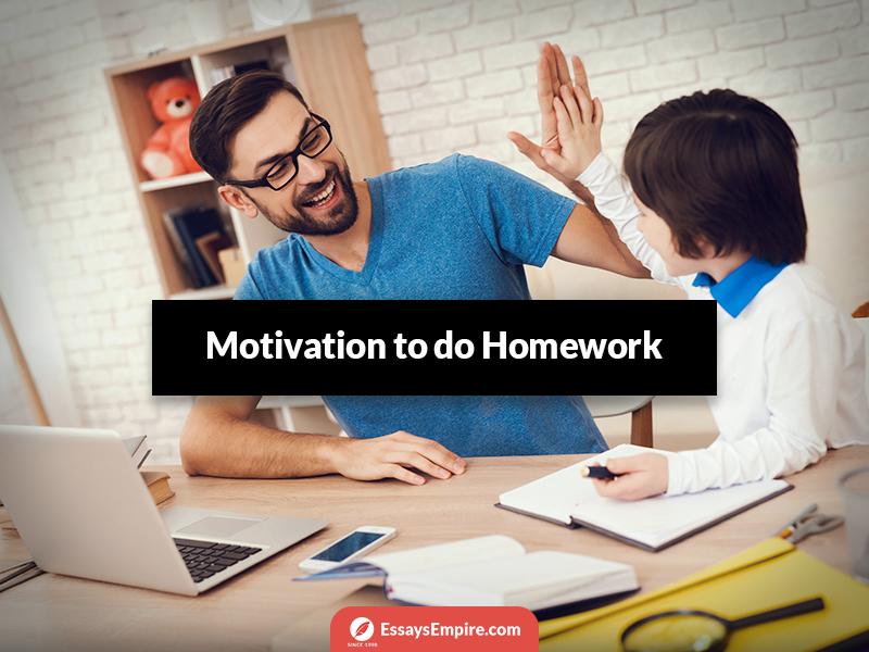 get motivated homework